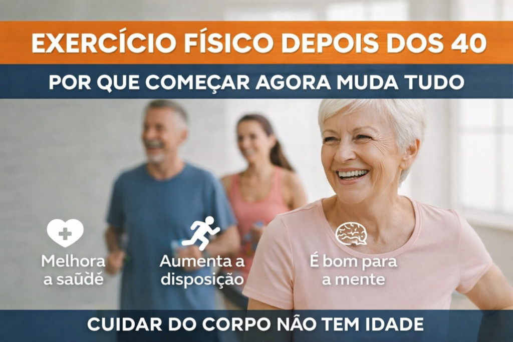 Pessoas praticando exercício físico depois dos 40 anos para melhorar a saúde e a qualidade de vida